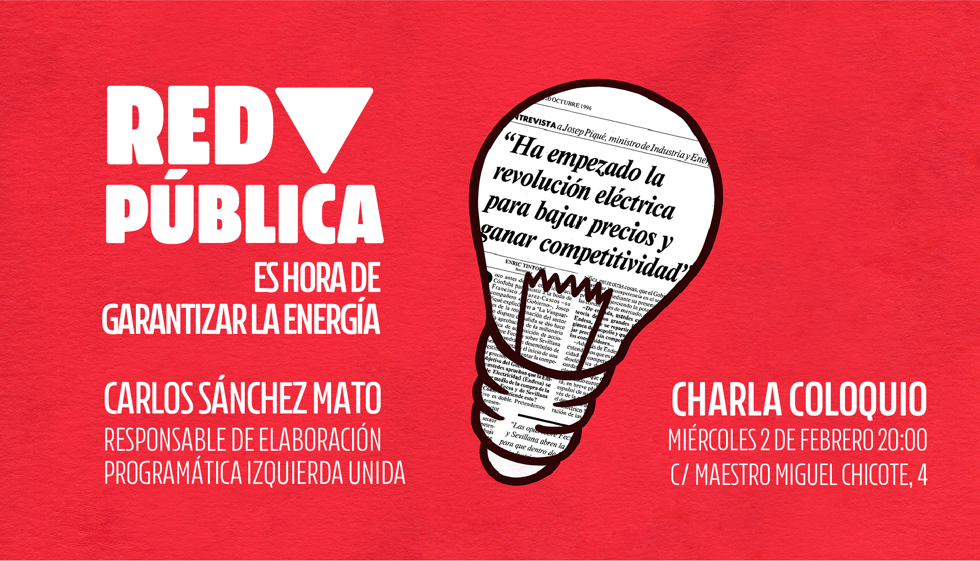 Carlos Sánchez Mato: acto charla-coloquio sobre la Tarifa Eléctrica
